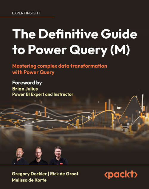 Book cover of The Definitive Guide to Power Query (M): Mastering complex data transformation with Power Query