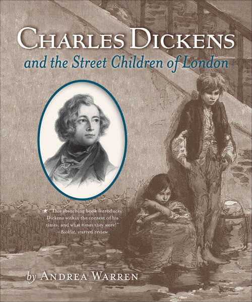 Book cover of Charles Dickens and the Street Children of London