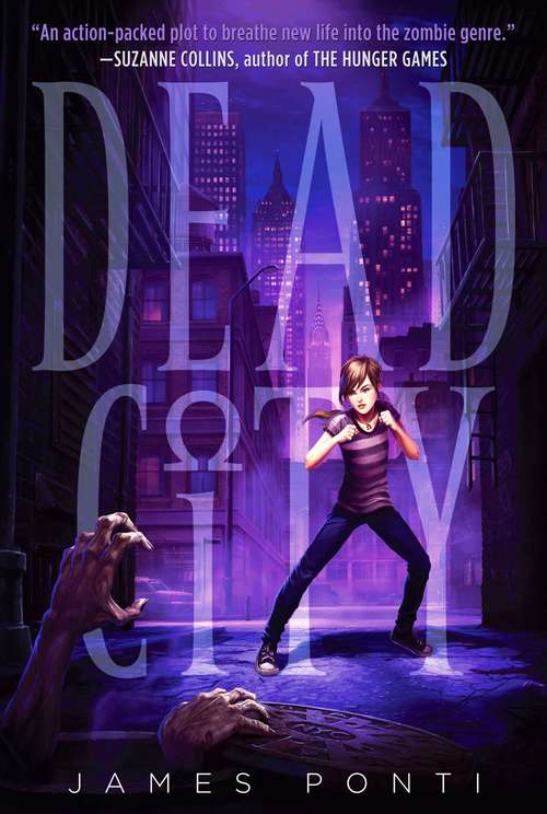 Book cover of Dead City (Dead City #1)