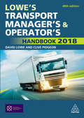 Lowe's Transport Manager's and Operator's Handbook 2018