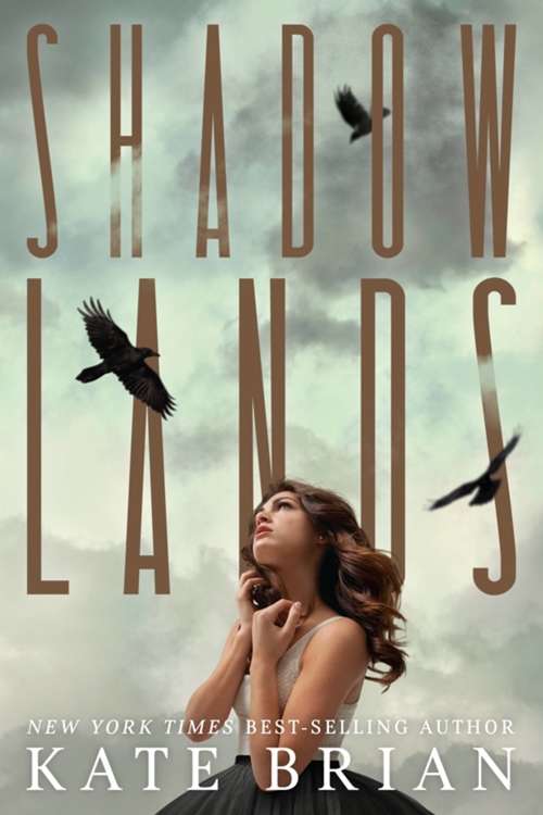Shadowlands: A Shadowlands Novel (Shadowlands)