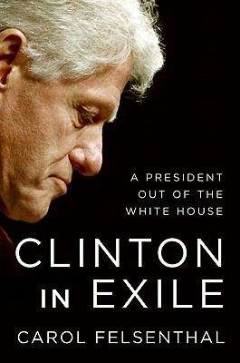 Book cover of Clinton in Exile