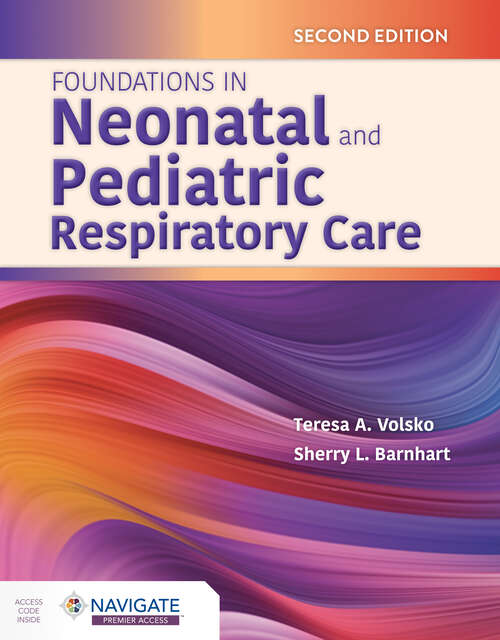 Book cover of Foundations in Neonatal and Pediatric Respiratory Care (2)
