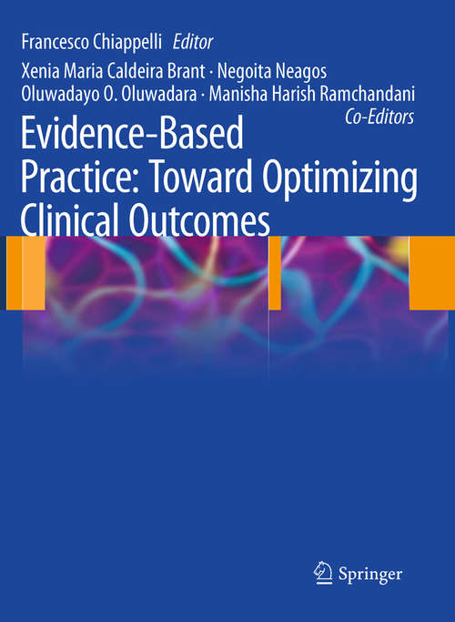 Evidence-Based Practice: Toward Optimizing Clinical Outcomes