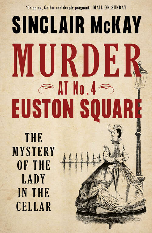 Book cover of Murder at No. 4 Euston Square: The Mystery of the Lady in the Cellar