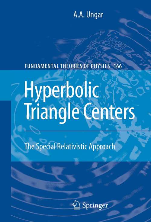 Book cover of Hyperbolic Triangle Centers: The Special Relativistic Approach