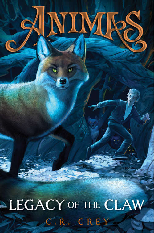 Book cover of Legacy of the Claw (Animas #1)