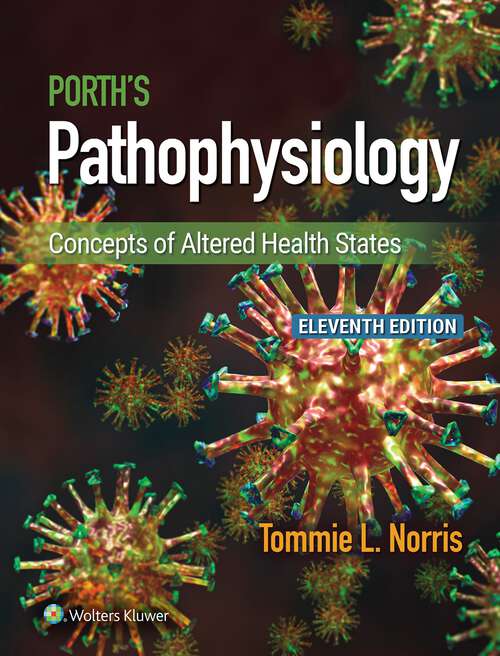 Book cover of Porth's Pathophysiology: Concepts of Altered Health States