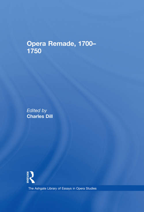 Book cover of Opera Remade, 1700-1750