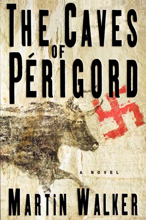 Book cover of The Caves of Perigord: A Novel