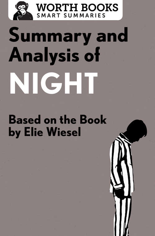 Book cover of Summary and Analysis of Night: Based on the Book by Elie Wiesel