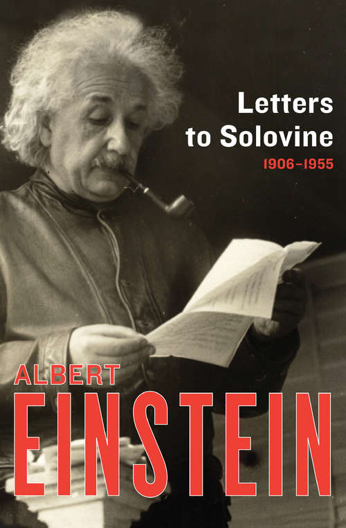 Letters to Solovine: 1906–1955 (Paperback Ser.)