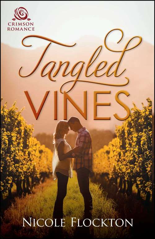Tangled Vines: An Australian Rural Romance