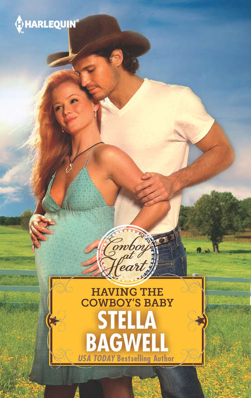 Book cover of Having the Cowboy's Baby