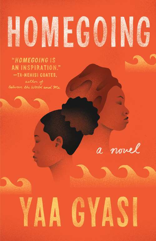 Book cover of Homegoing: A novel