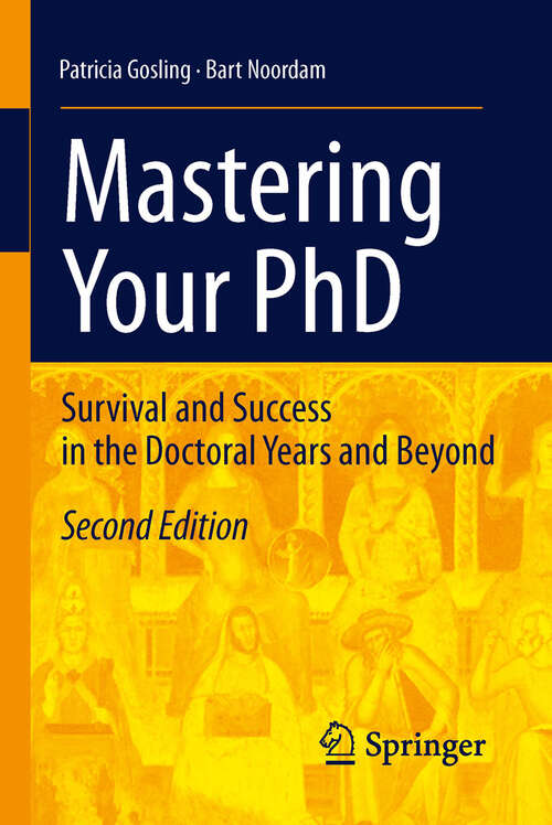 Book cover of Mastering Your PhD