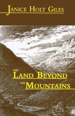 Book cover of The Land Beyond the Mountains (Kentuckians #3)