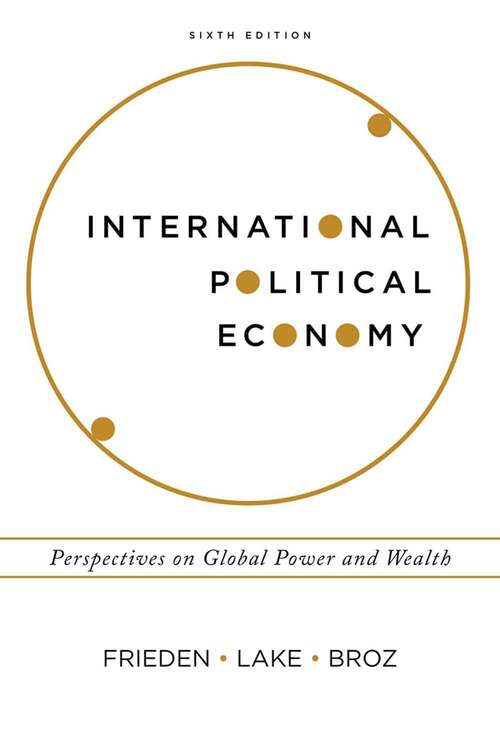 Book cover of International Political Economy: Perspectives On Global Power And Wealth (6)
