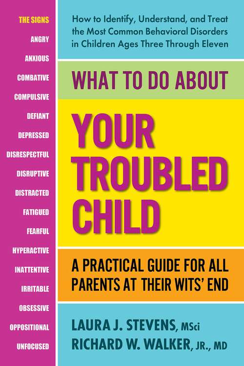 Book cover of What to Do About Your Troubled Child