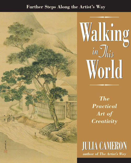 Book cover of Walking in This World: The Practical Art of Creativity
