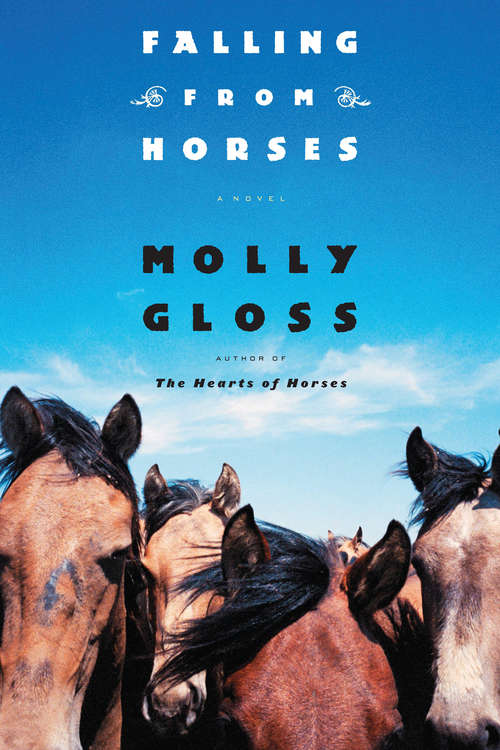 Falling From Horses: A Novel