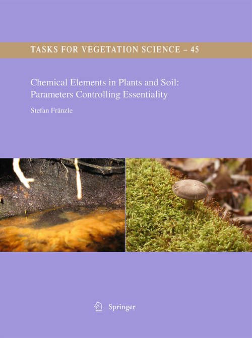 Book cover of Chemical Elements in Plants and Soil: Parameters Controlling Essentiality