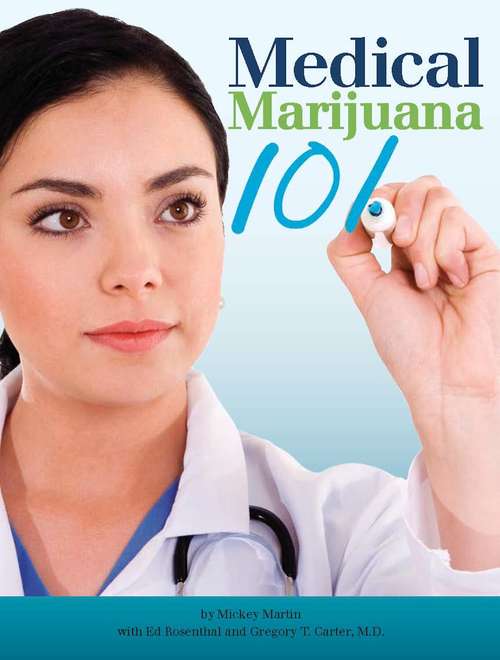 Medical Marijuana 101