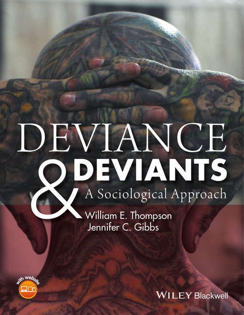 Deviance and Deviants: A Sociological Approach