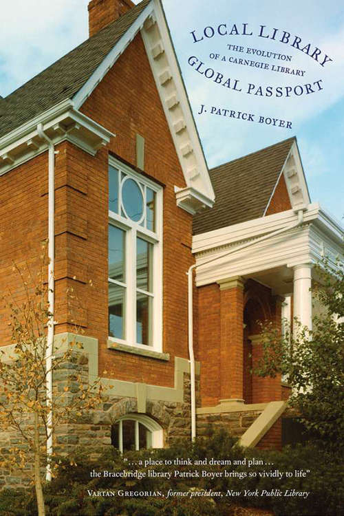 Local Library, Global Passport: The Evolution of a Carnegie Library