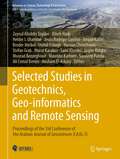 Selected Studies in Geotechnics, Geo-informatics and Remote Sensing: Proceedings of the 3rd Conference of the Arabian Journal of Geosciences (CAJG-3) (Advances in Science, Technology & Innovation)
