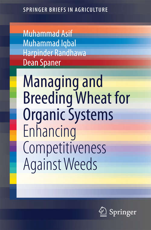 Book cover of Managing and Breeding Wheat for Organic Systems