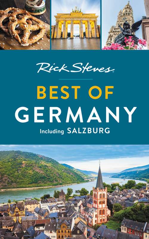 Book cover of Rick Steves Best of Germany: With Salzburg (3) (Rick Steves Travel Guide)