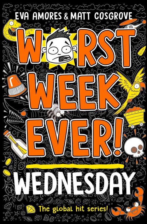 Book cover of Worst Week Ever! Wednesday (Worst Week Ever! #3)