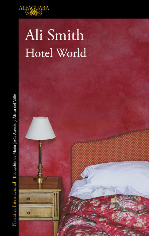 Hotel World (Alfaguara Ser.)