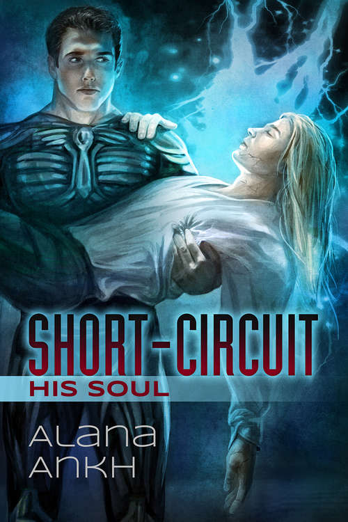 Book cover of Short-Circuit His Soul