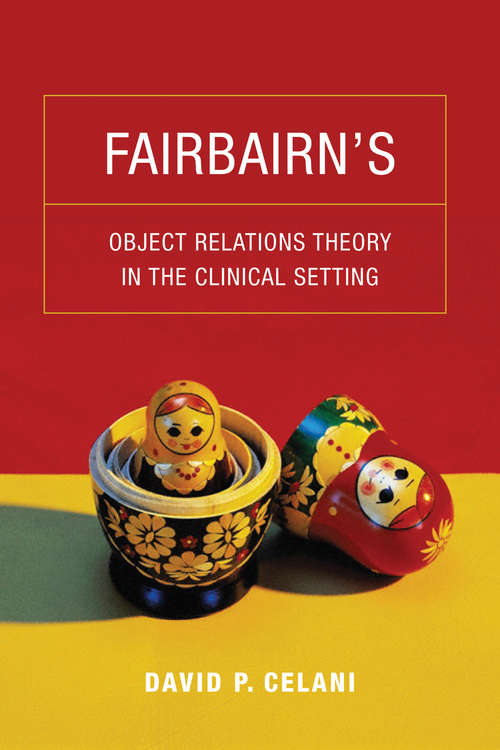 Book cover of Fairbairn's Object Relations Theory in the Clinical Setting