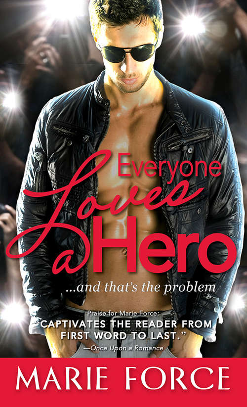 Book cover of Everyone Loves a Hero