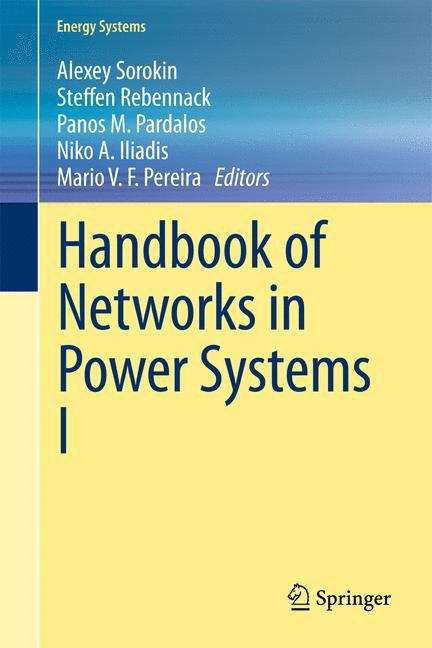 Handbook of Networks in Power Systems I