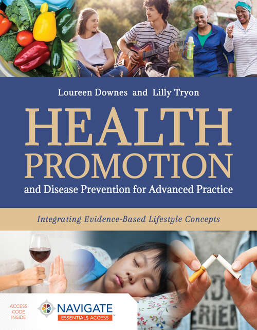 Book cover of Health Promotion and Disease Prevention for Advanced Practice: Integrating Evidence-Based Lifestyle Concepts