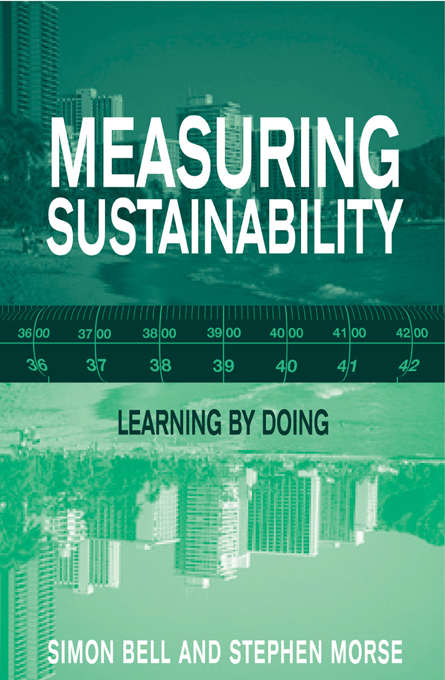 Measuring Sustainability: Learning From Doing