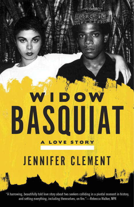 Book cover of Widow Basquiat: A Love Story