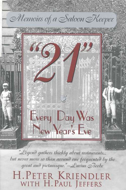 Book cover of 21: Every Day Was New Year's Eve