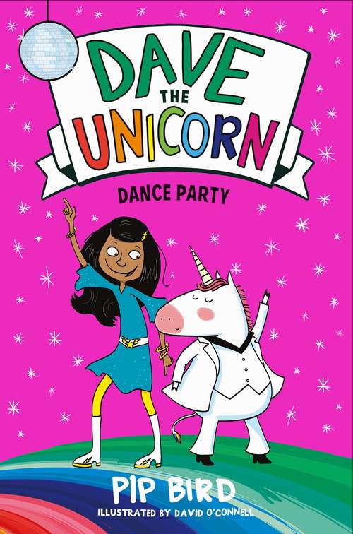 Book cover of Dance Party (Dave the Unicorn #3)
