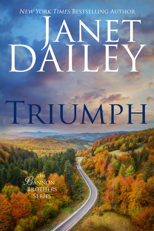 Book cover of Triumph: Triumph (Bannon Brothers #3)