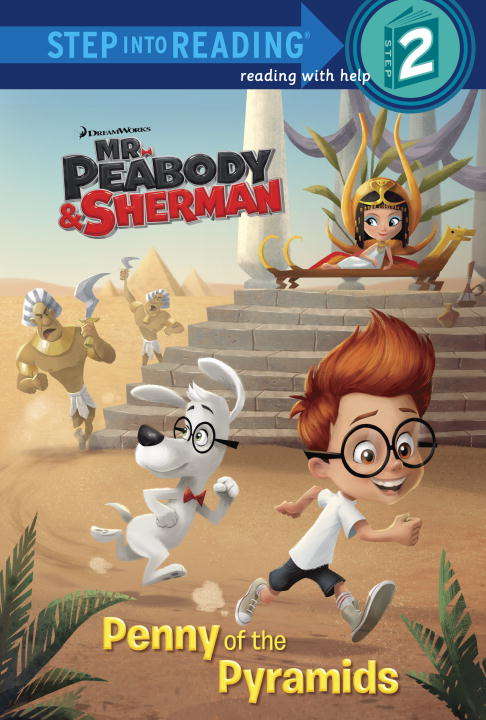 Book cover of Penny of the Pyramids (Mr. Peabody & Sherman)