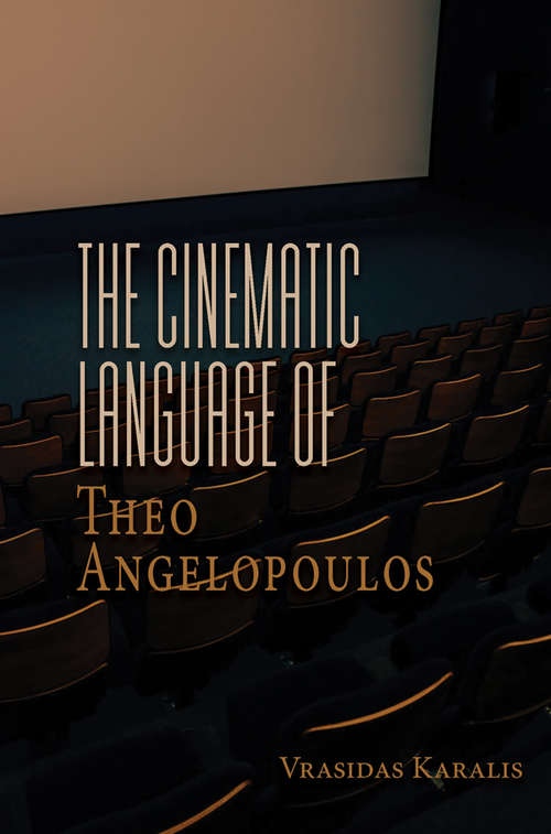 Book cover of The Cinematic Language of Theo Angelopoulos