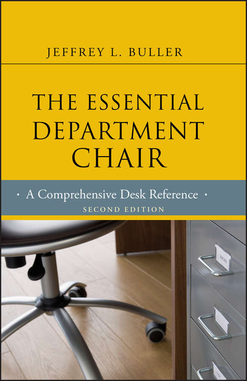 Book cover of The Essential Department Chair: A Comprehensive Desk Reference (Second Edition)