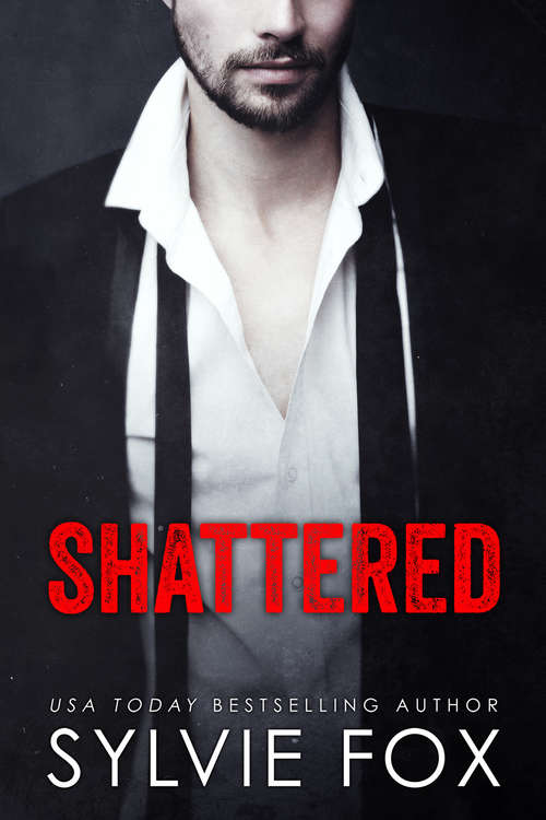 Book cover of Shattered (L.A. Nights #5)