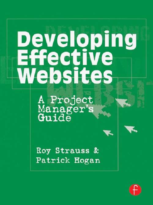 Book cover of Developing Effective Websites: A Project Manager's Guide (2)