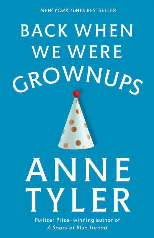 Book cover of Back When We Were Grownups